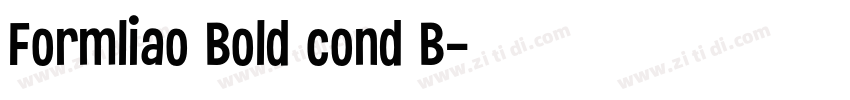 Formliao Bold cond B字体转换